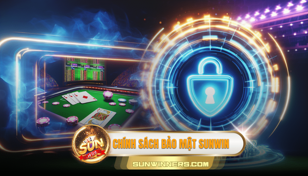 Chính sách bảo mật sunwin