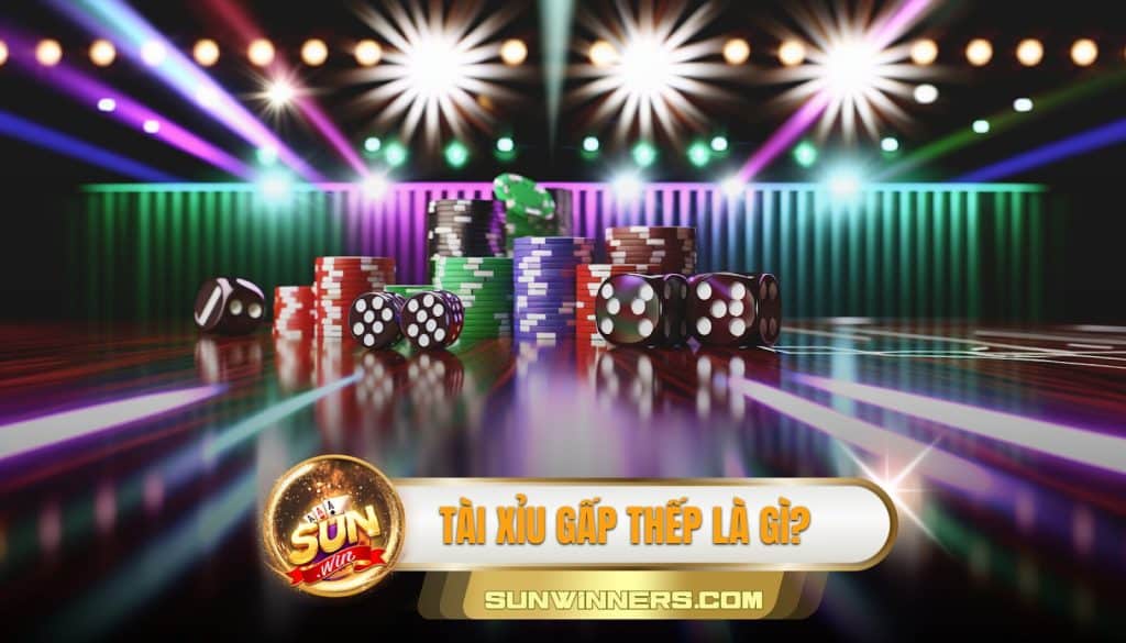 Tài xỉu gấp thếp là gì?